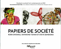 Papiers de société - Kura Shomali, Raymond Tsham et Steve Bandoma_catalogue d'exposition_couverture_Weyrich_Angalia