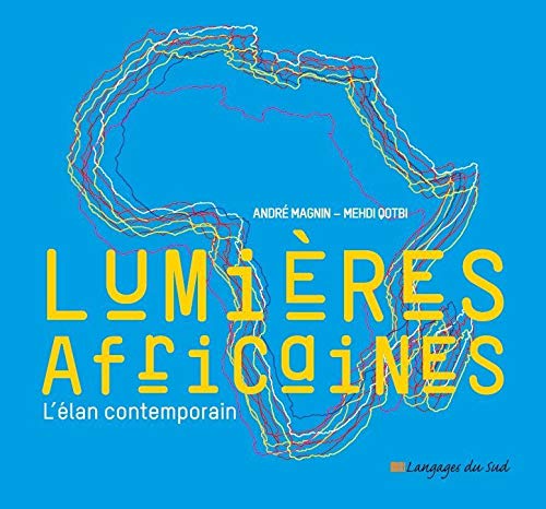 Lumières africaines, l'élan contemporain_Langages du Sud_publication_couverture